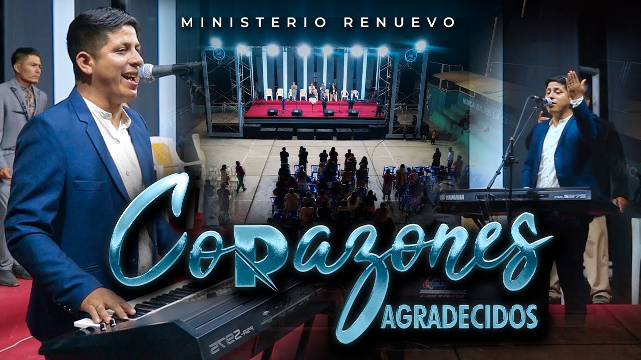 Corazones Agradecidos - Ministerio Renuevo