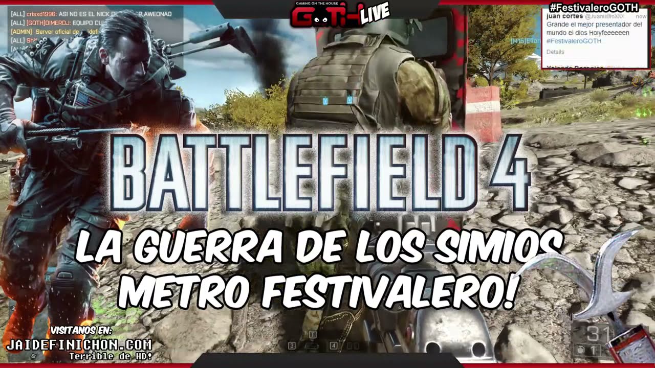 LIVE FESTIVALERO! BF4 #FestivaleroGOTH en Español - GOTH - [Resubido]