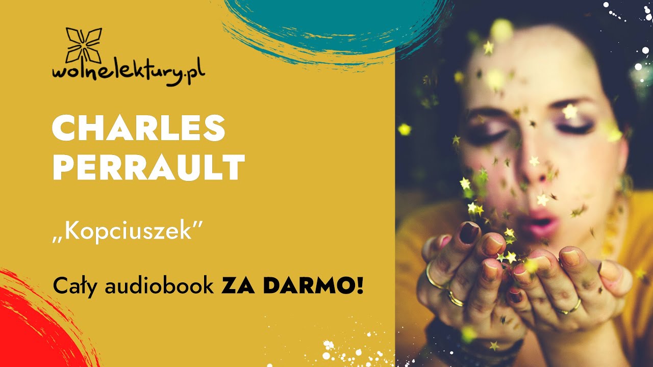 Kopciuszek &ndash; Charles Perrault &ndash; CAŁY AUDIOBOOK ZA DARMO | Wolne Lektury
