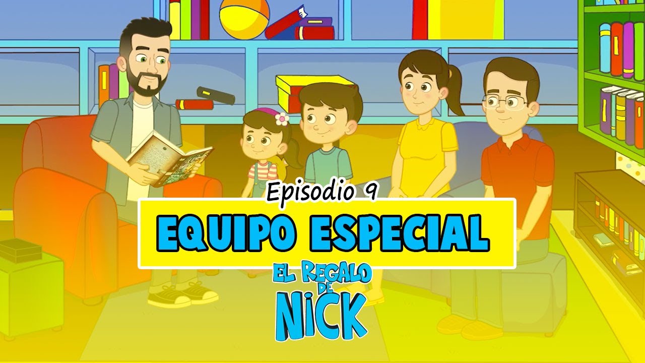 EQUIPO ESPECIAL - EL REGALO DE NICK | 3ª Temporada EP9