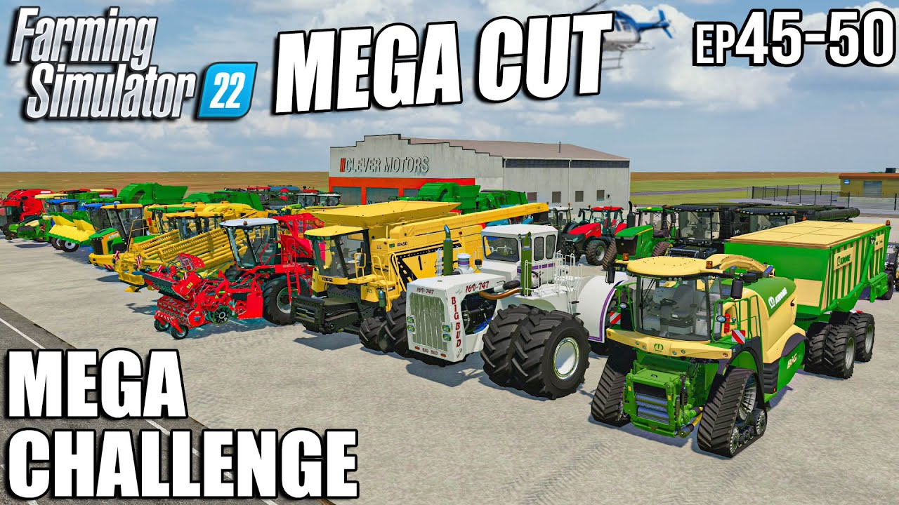 MEGA Challenge - SUPERCUT (Episode 45-50) | Farming Simulator 22
