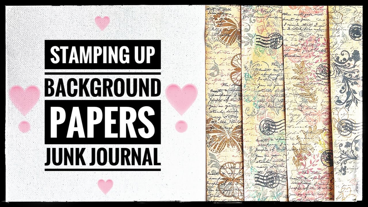Stamping Up Background Papers- Junk Journal