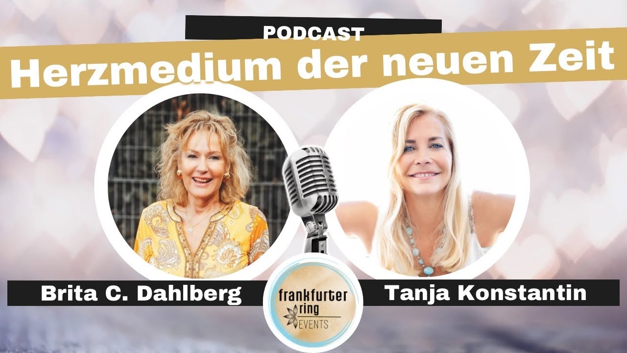 Herzmedium der neuen Zeit - Podcast zur Ausbildung mit Tanja Konstantin