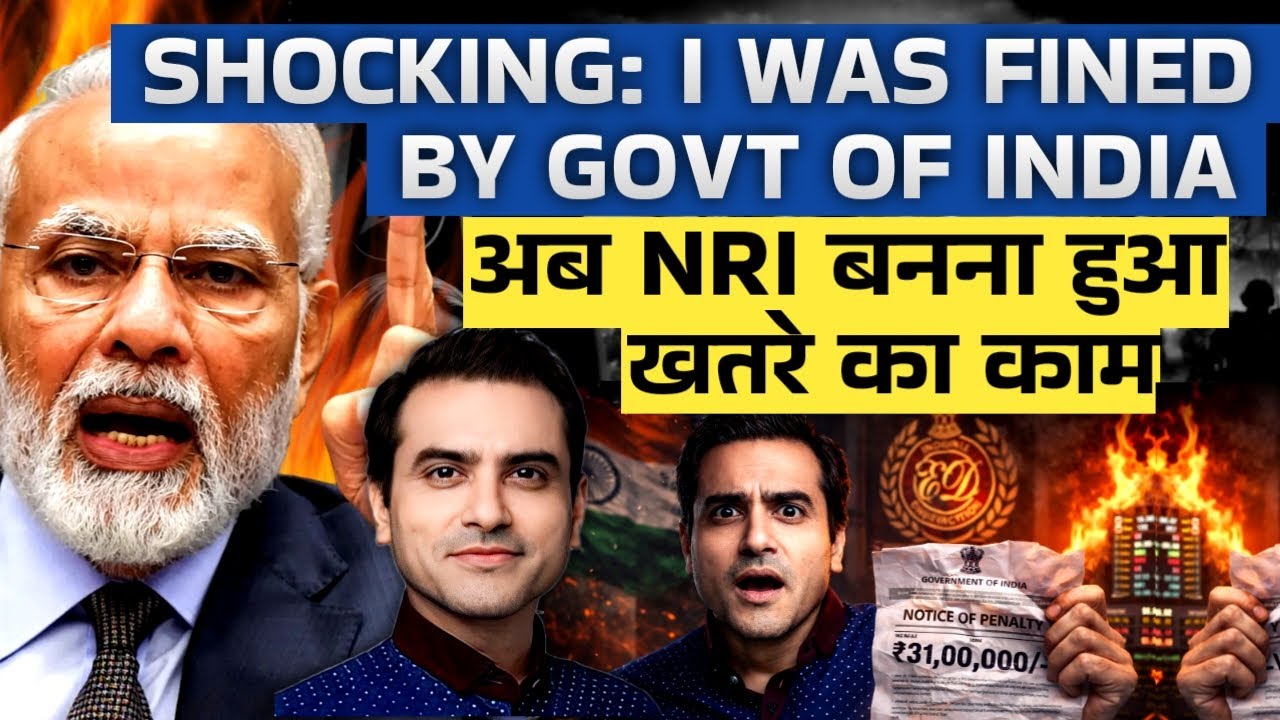 Shocking: I Was Fined By Govt Of India.. अब NRI बनना हुआ खतरे का काम | CWSJ-2960 | Sumeet Jain