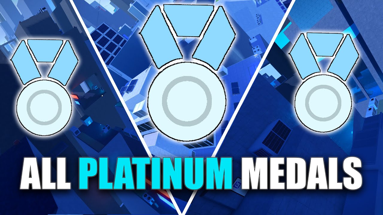A Guide To Platinum Medals - Parkour Reborn