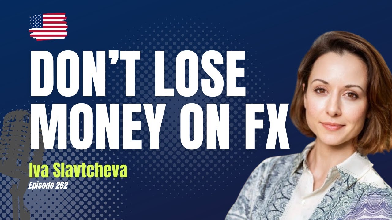 Как международные денежные переводы влияют на сделки с недвижимостью | Moneycorp с Ивой Славчевой