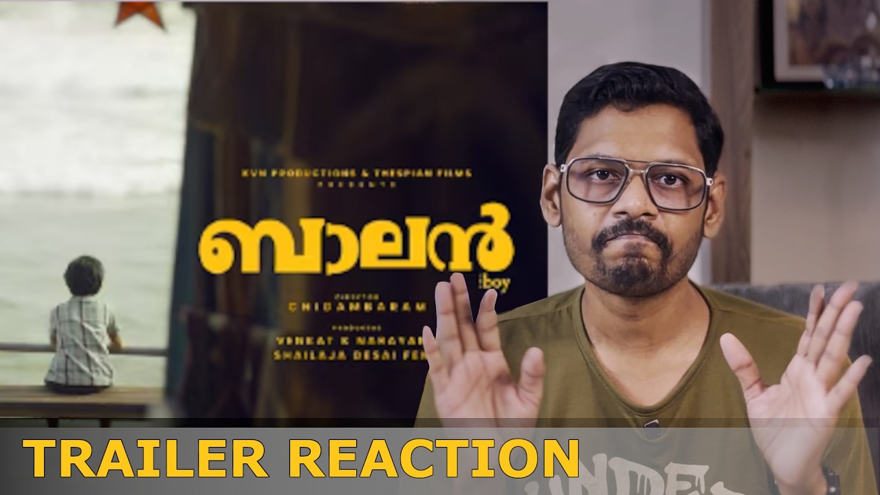 Balan - The Boy (Malayalam) Trailer Reaction | Chidambaram, Adhisehshan, Farzana | Helna Anandu