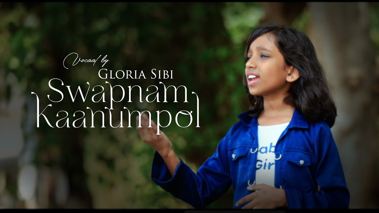 Swapnam Kaanumpol | Gloria Sibi | Anil Adoor | New Christian Malayalam Worship Song 4k