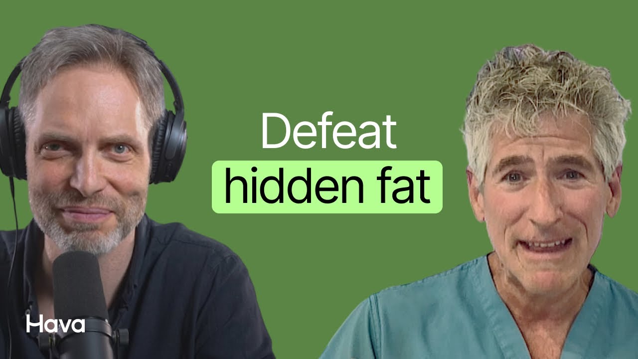 The invisible enemy: Visceral fat and how to defeat it | Hava Podcast #7 with Dr. Sean O’Mara