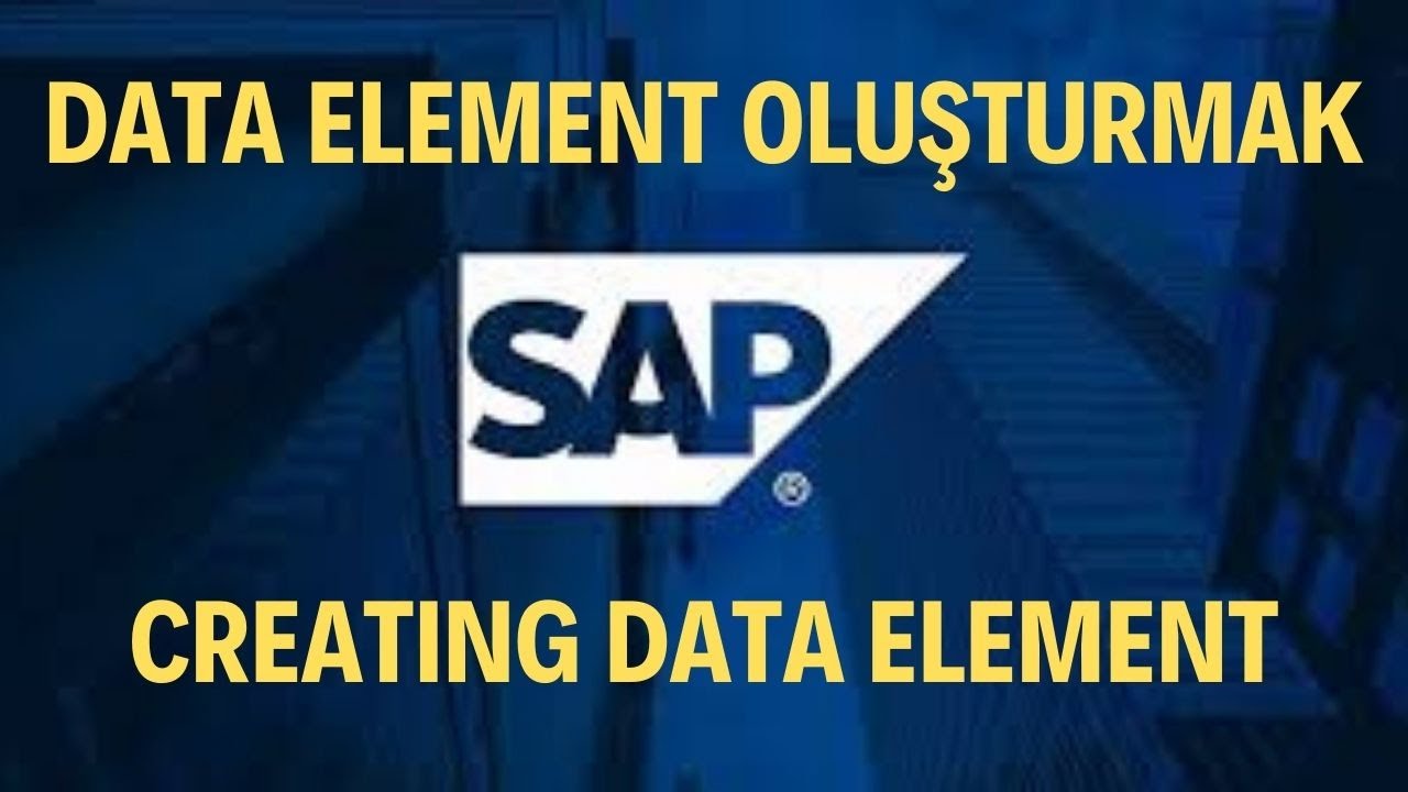 SAP ABAP - SE11 - Data Element oluşturma / Creating Data Elements