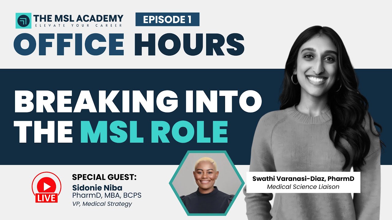 Breaking into Medical Affairs: From Rejection to Leadership – A PharmD’s MSL Journey