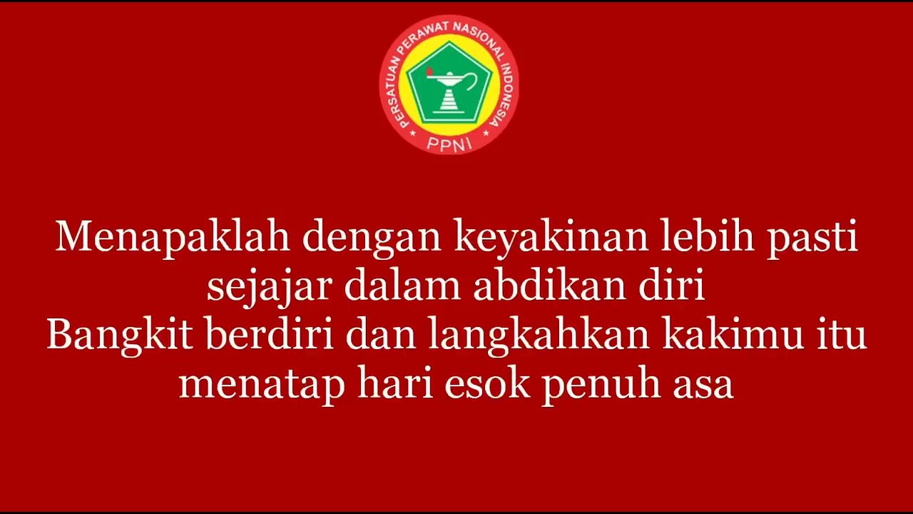 Mars PPNI disertai Lirik Lagu