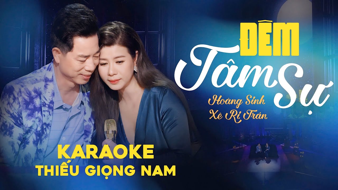 KARAOKE Thiếu Giọng Nam ĐÊM TÂM SỰ - Hoàng Sinh ft Xê Ri Trần