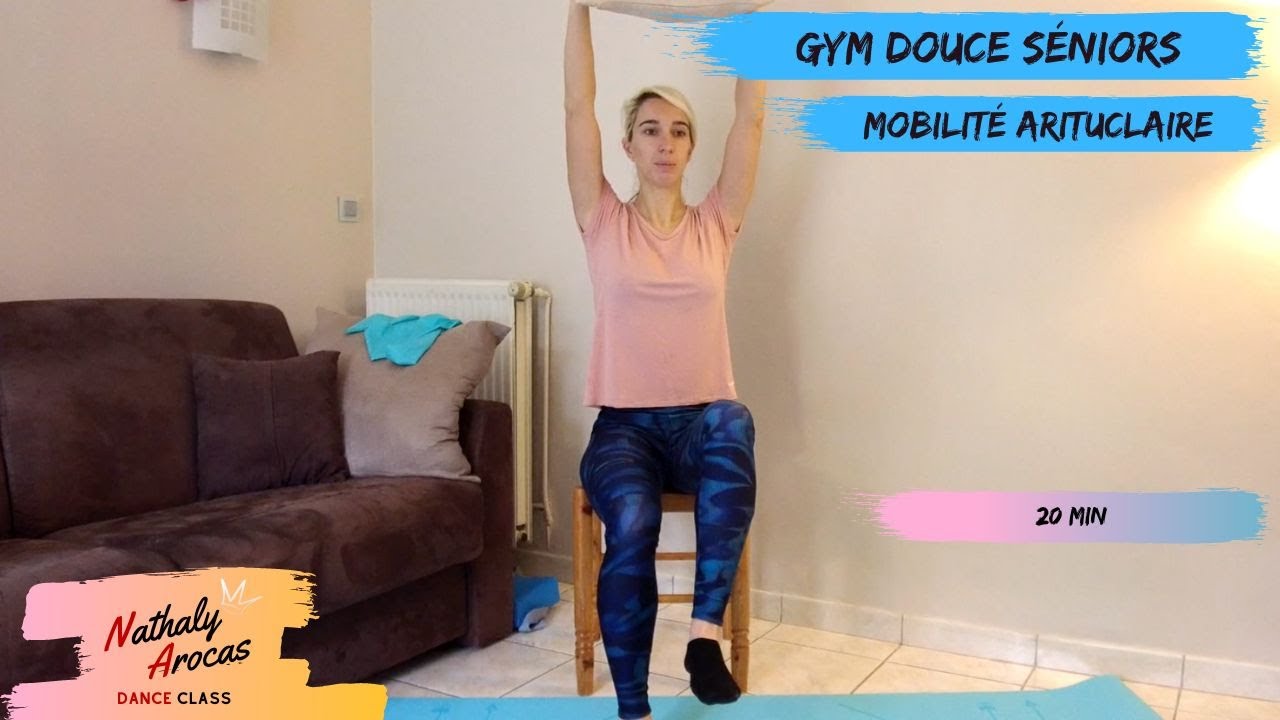 GYM DOUCE SENIORS / Mobilité articulaire - Extrait du Cours visio 20min - Nathaly Arocas Dance Class