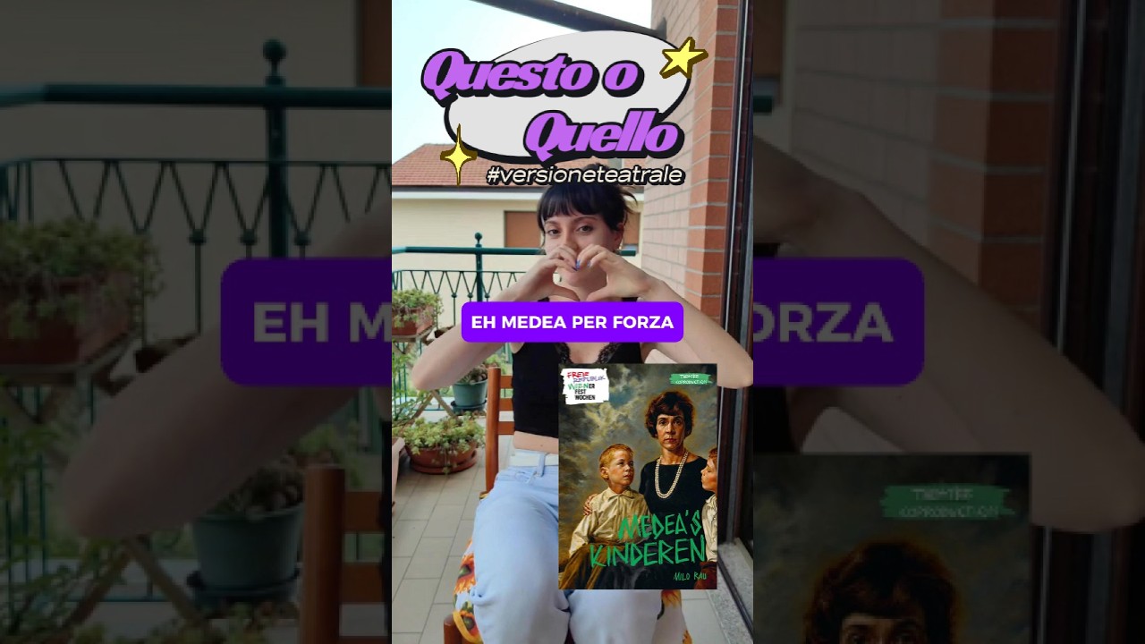 QUESTO O QUELLO #teatrale 🎙️💅🏻