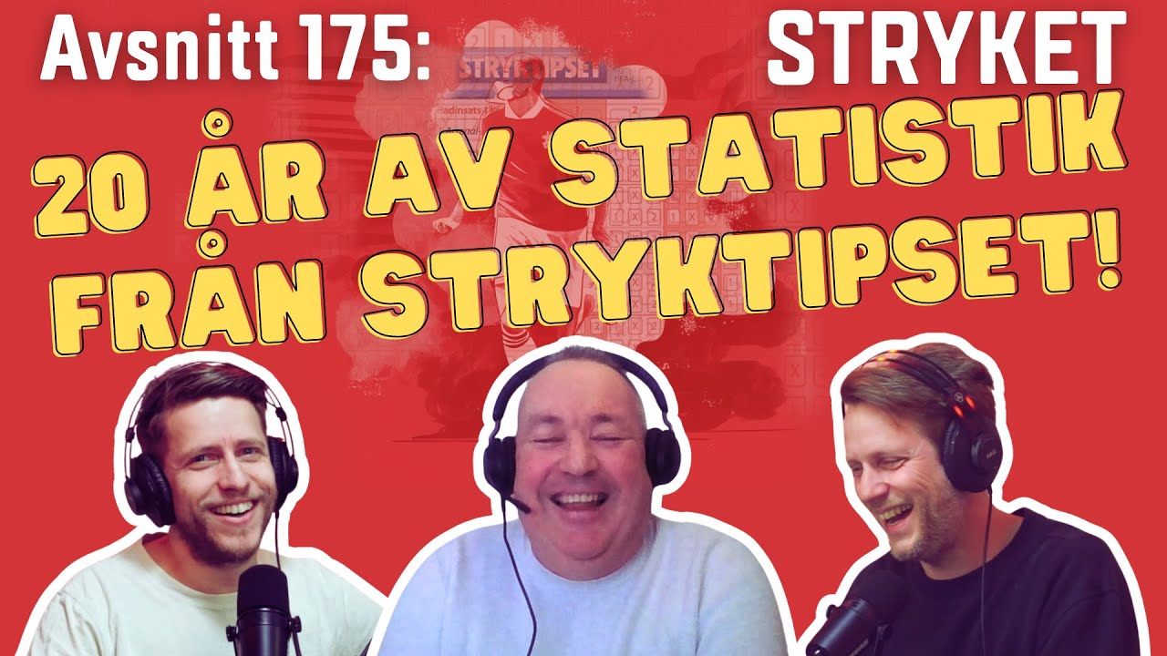 Stryket 175. Veckans vassaste drag ihop med statistikern Anders Berglund