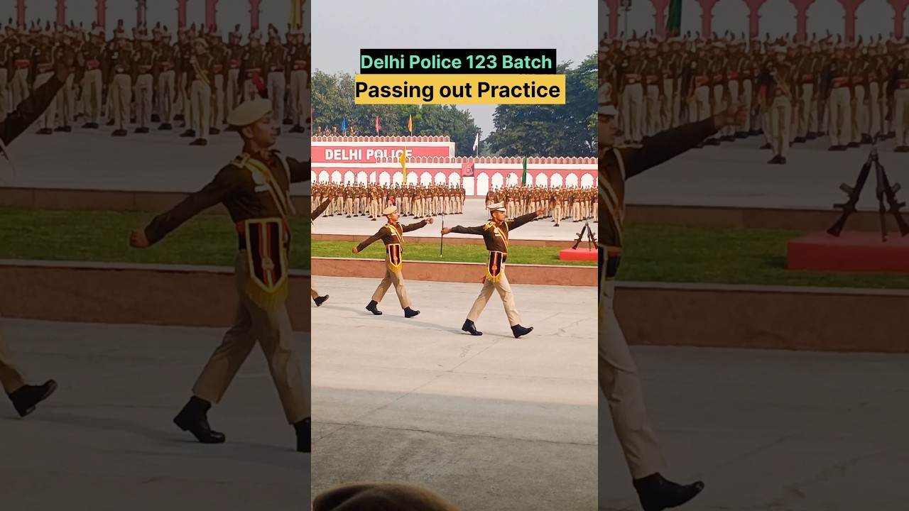 Delhi Police passing out Practice 
