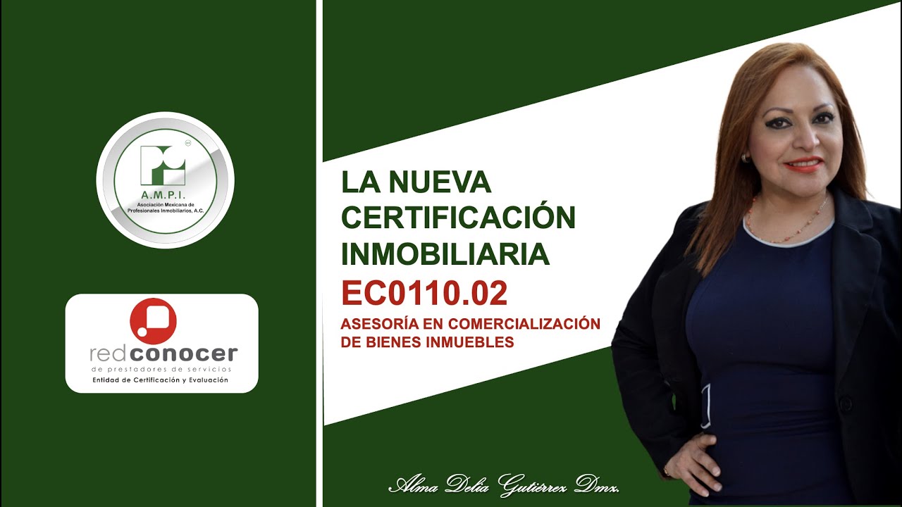 La Nueva Certificación Inmobiliaria EC0110.02