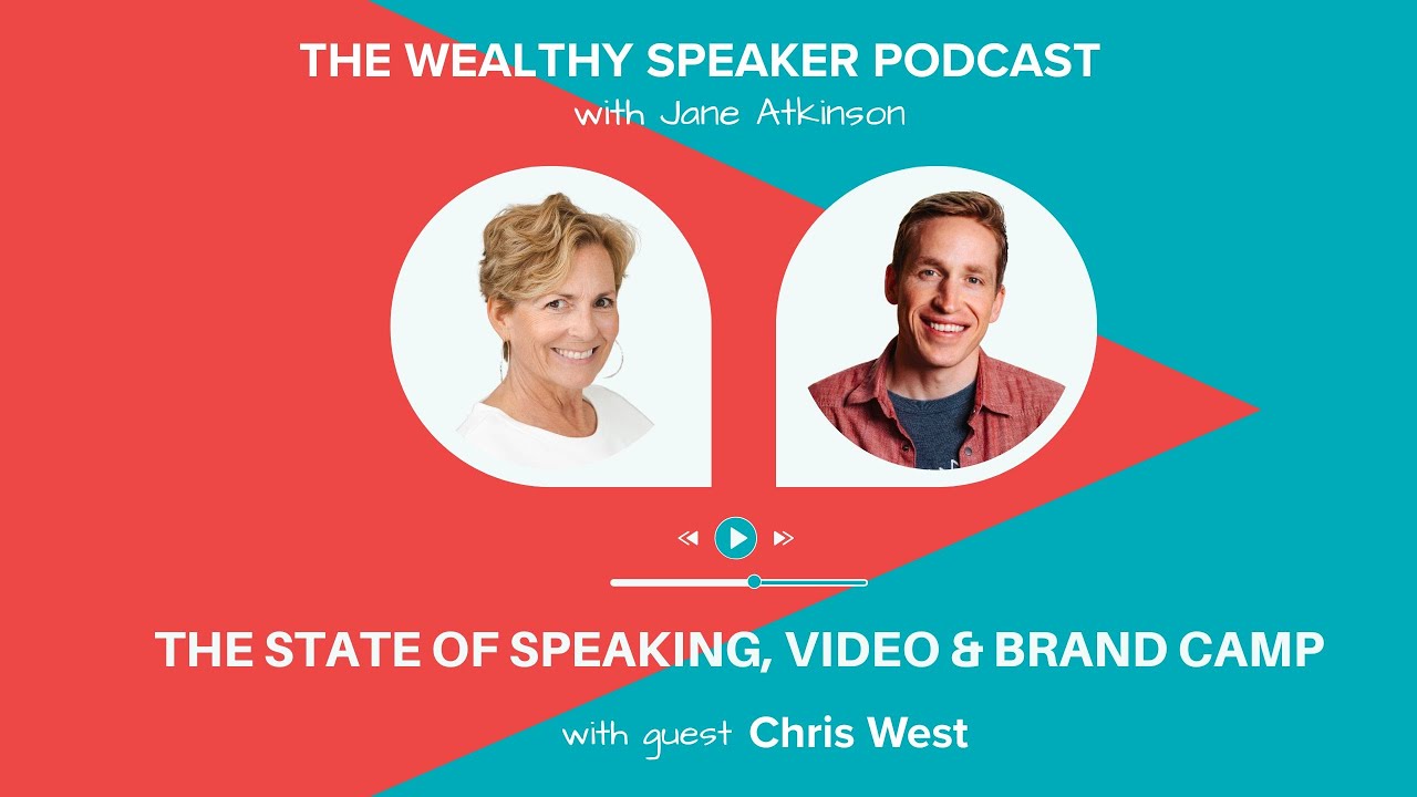 The State of Speaking, Video and Brand Camp with Chris West