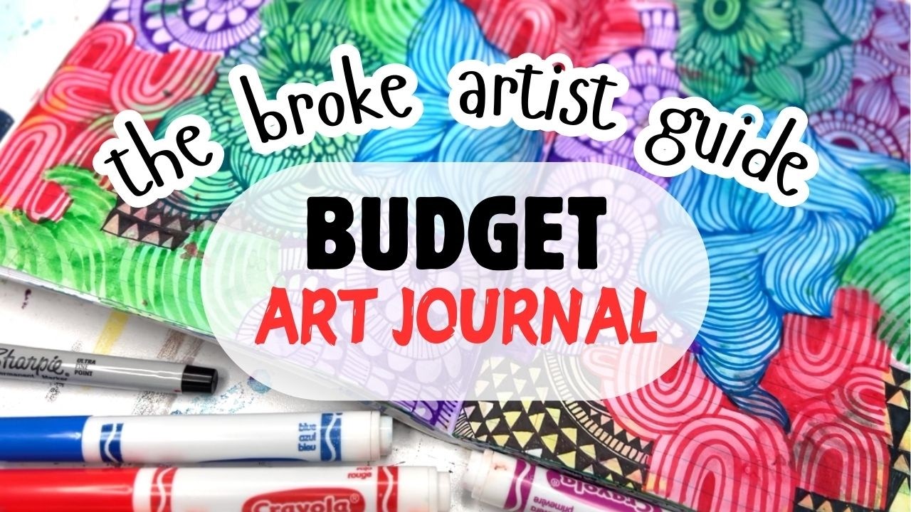 the broke artist guide- budget art journal