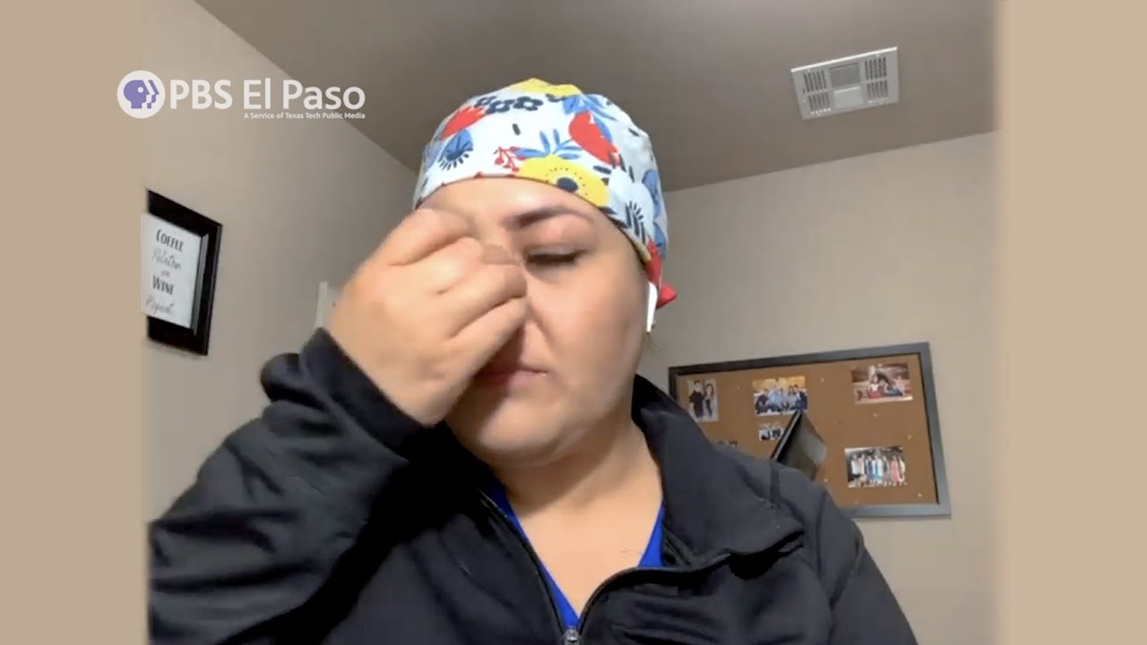 Facing COVID-19 Firsthand | From An El Paso Nurse