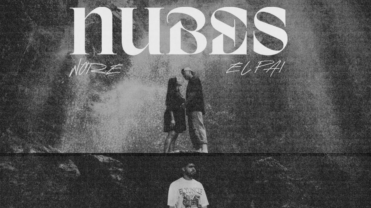 NOIZE, EL PAI - NUBES (Video Oficial)