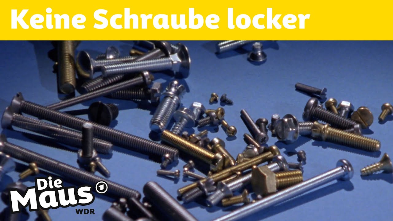 Wie werden Schrauben hergestellt?| DieMaus | WDR
