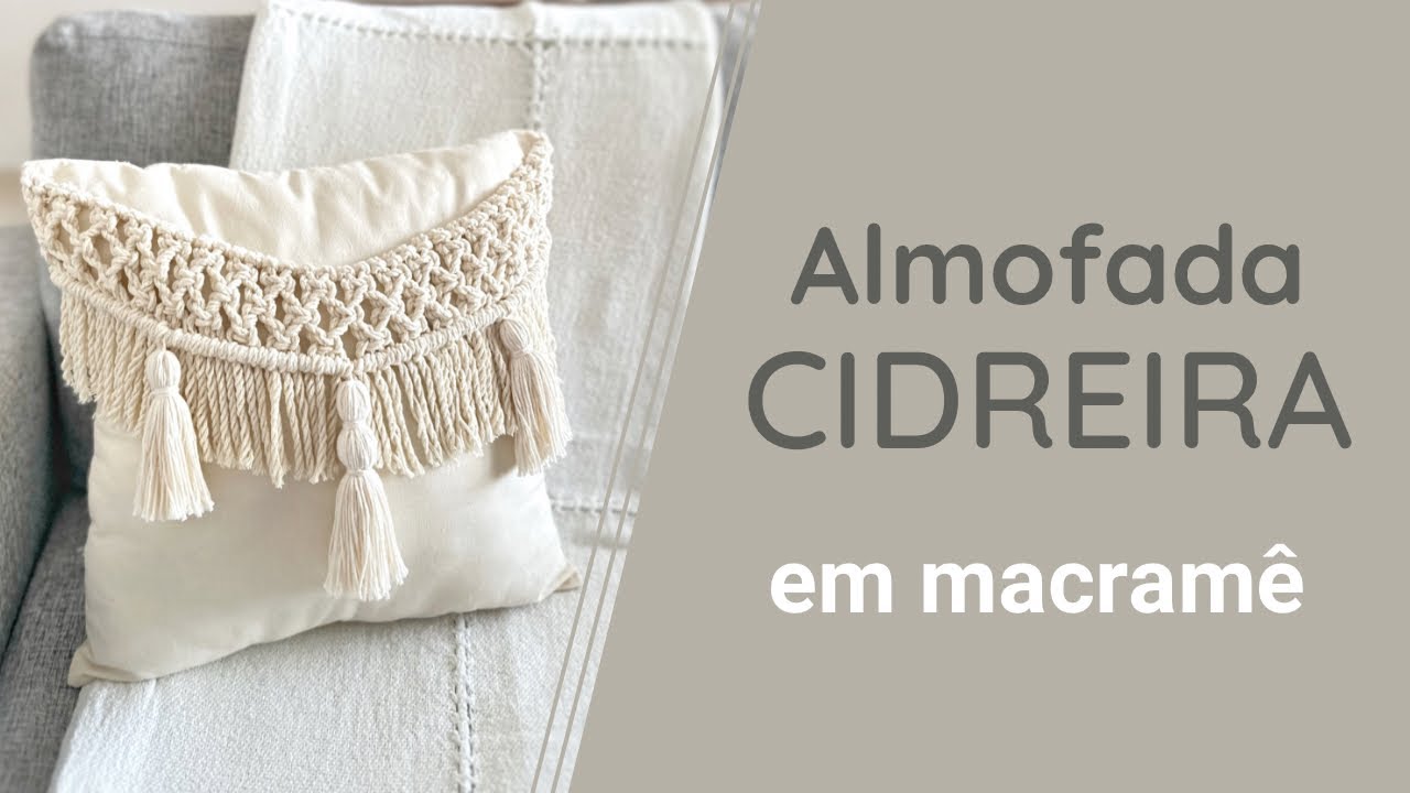 Almofada Cidreira em macramê