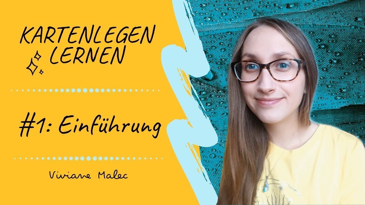 Kartenlegen lernen #1 - Einführung: Was ist das? Was machen wir?