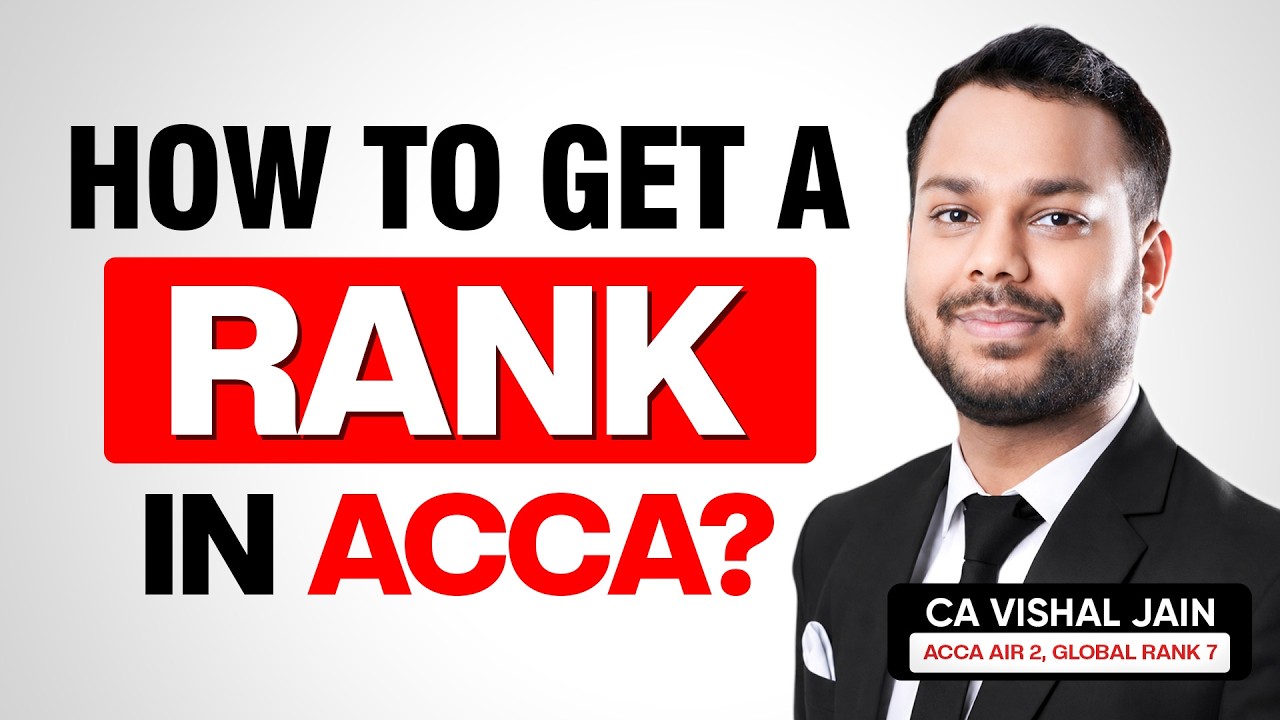 Как получить РЕЙТИНГ в ACCA | CA Vishal Jain AIR 2, Глобальный рейтинг 7