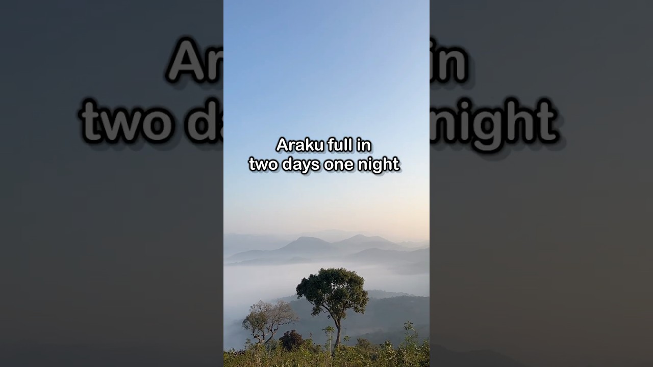 Must visit places in Araku #araku #arakuvalley #naturelover #nature