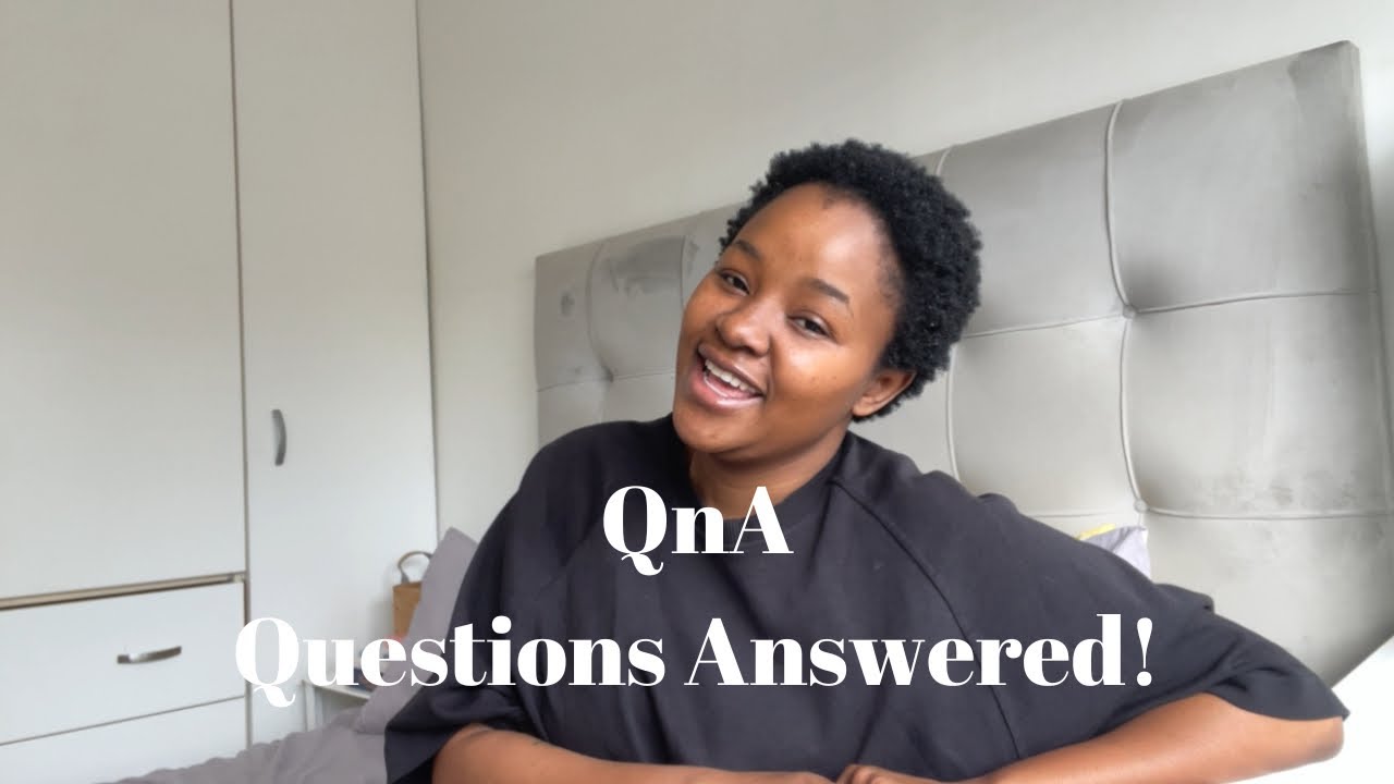 QnA...Answering ALL your questions