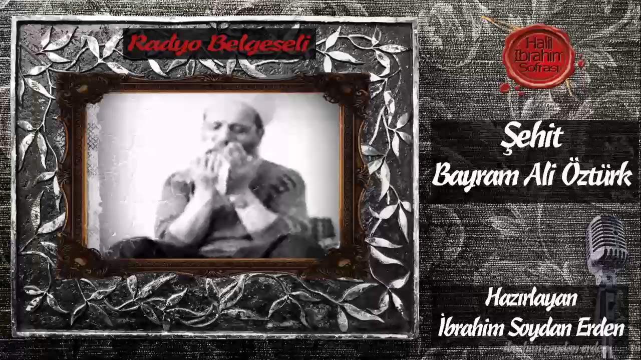 ŞEHİT BAYRAM ALİ ÖZTÜRK HOCAEFENDİ KİMDİR ?