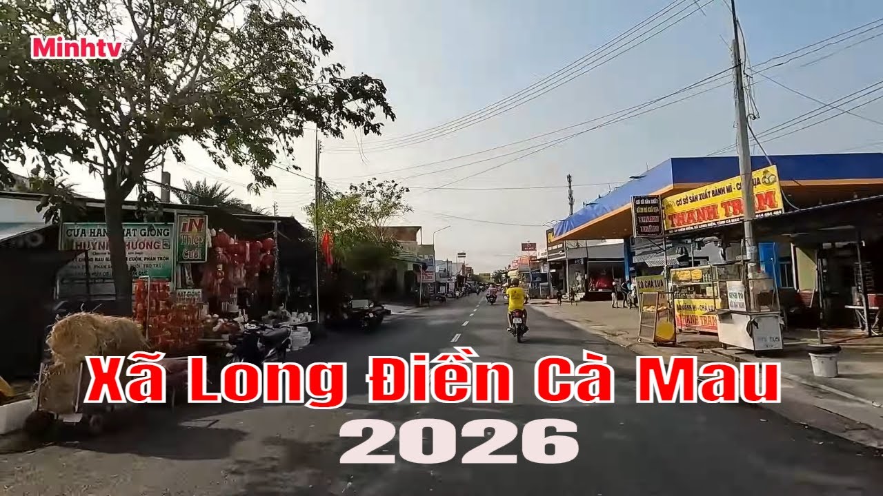 Khám Phá Xã Long Điền Tỉnh Cà Mau Dạo Chợ Kinh Tư Dịp Cận Tết Bính Ngọ 2026 .