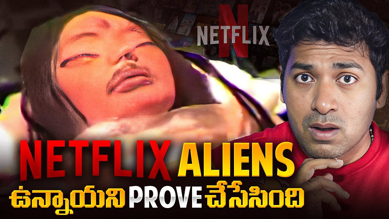 Netflix Proves Aliens Exists In Our World | Netflix, Aliens |  Telugu Facts | VR Raja
