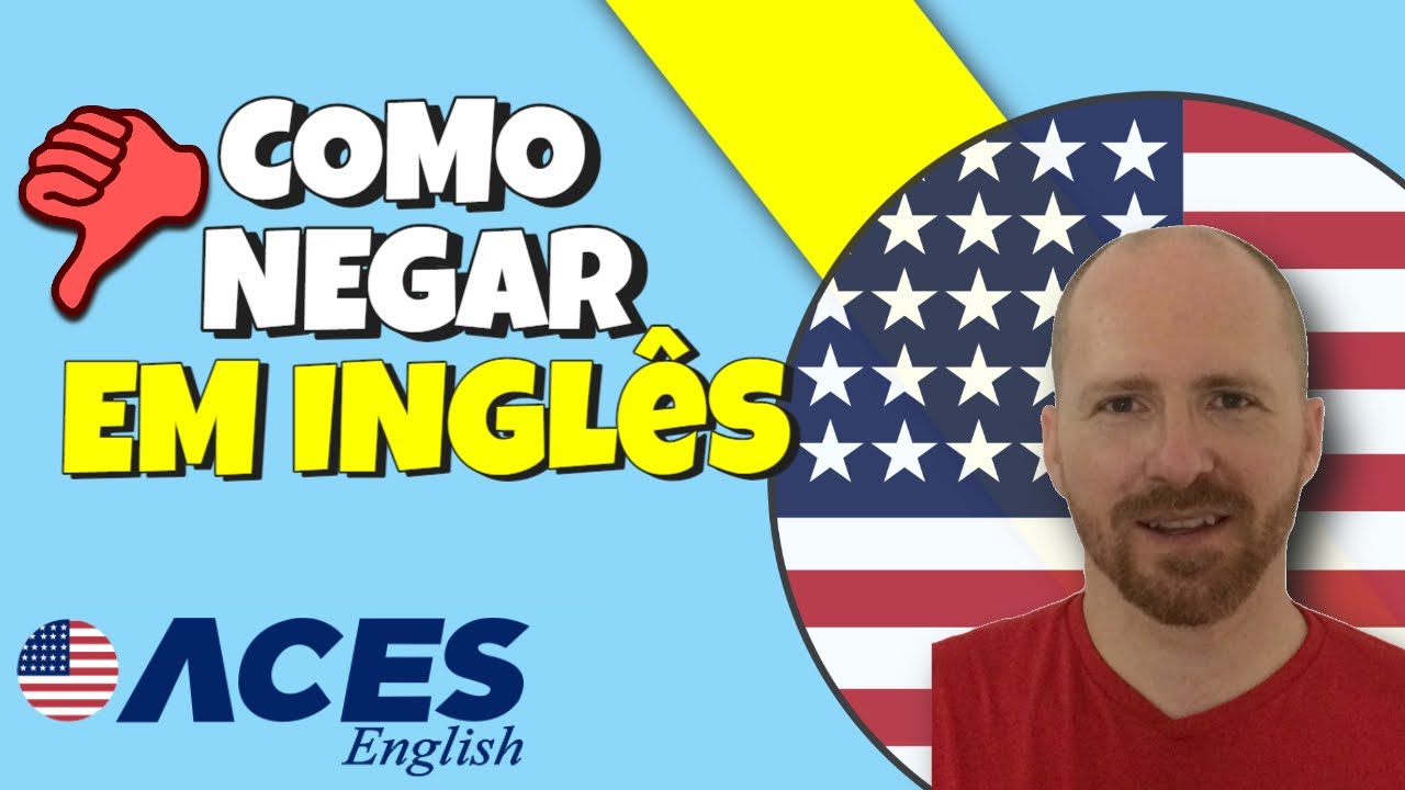 Como Negar em Inglês: Um Guia Completo (No, Not, Don't)