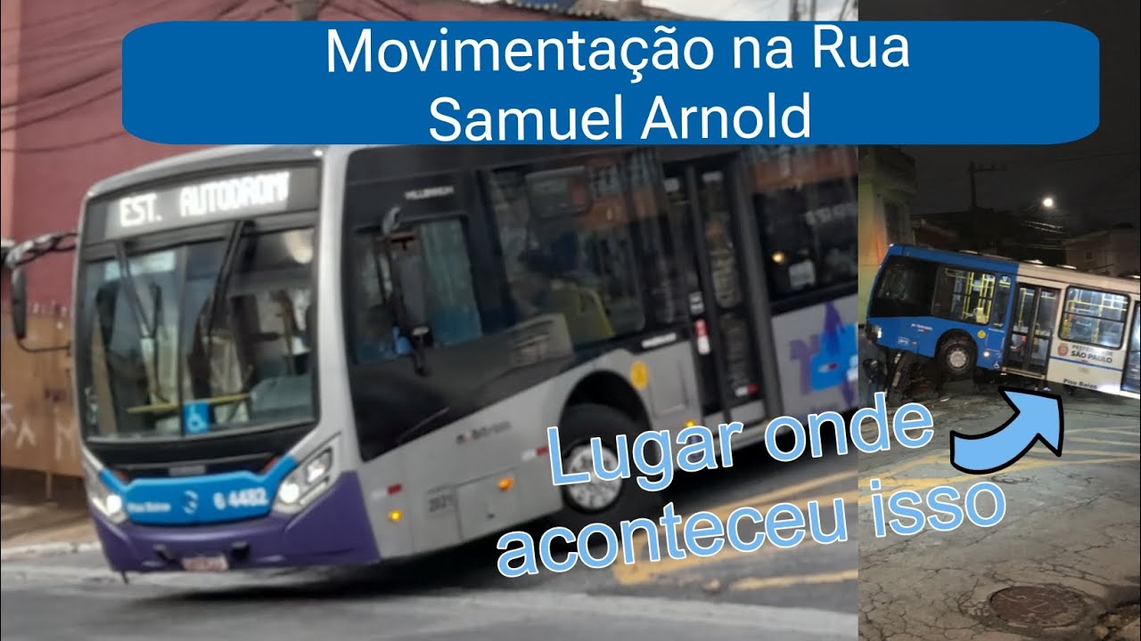 Movimentação de ônibus na Rua Samuel Arnold