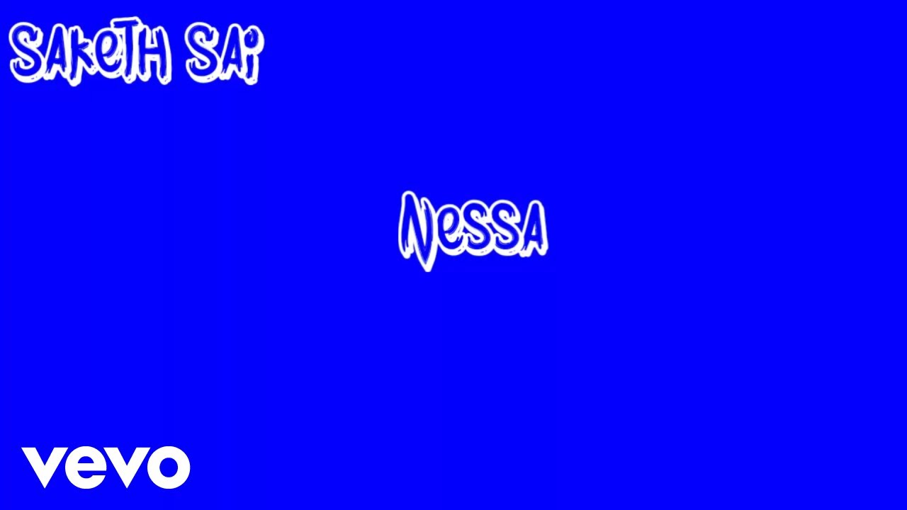 Saketh Sai - Nessa (Audio)