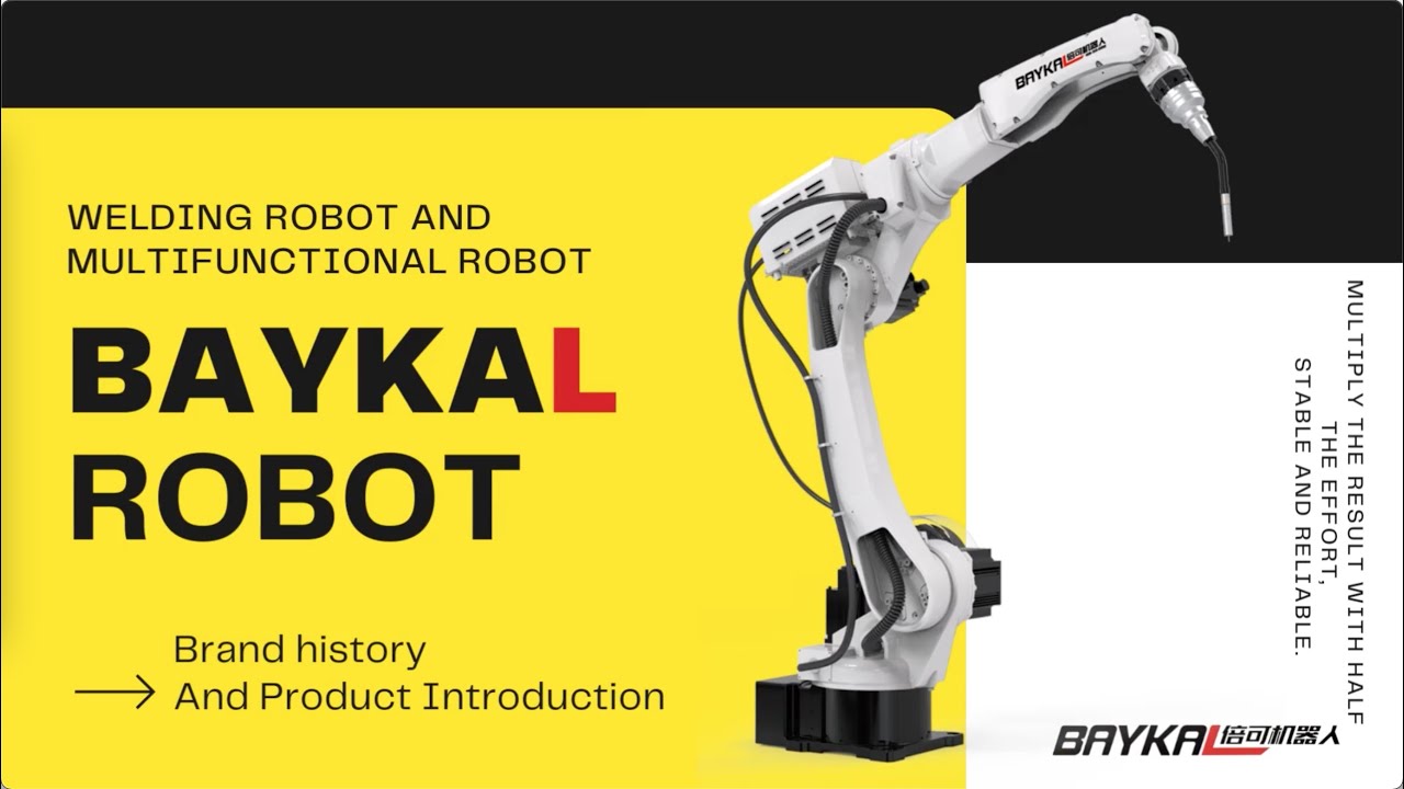 Baykal Robot Industrial Automation - focuses on the field of arc welding.