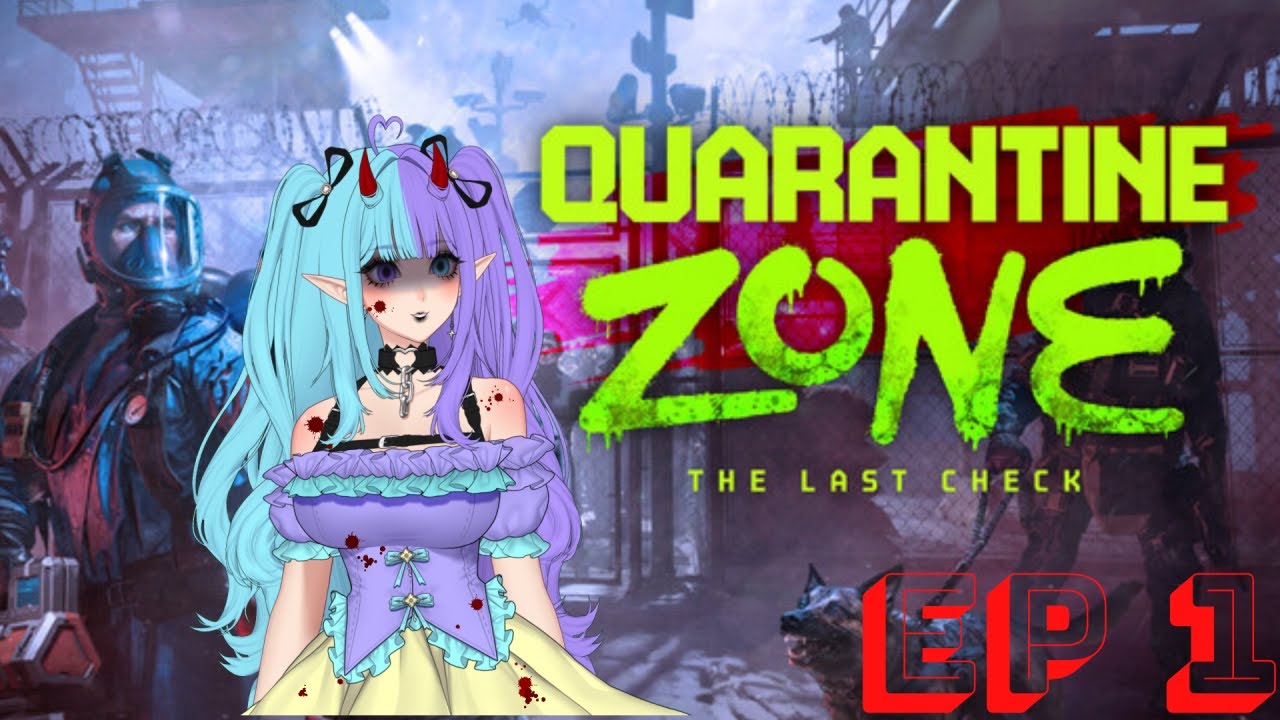 Helping People into the Checkpoint | Quarantine Zone Ep 1