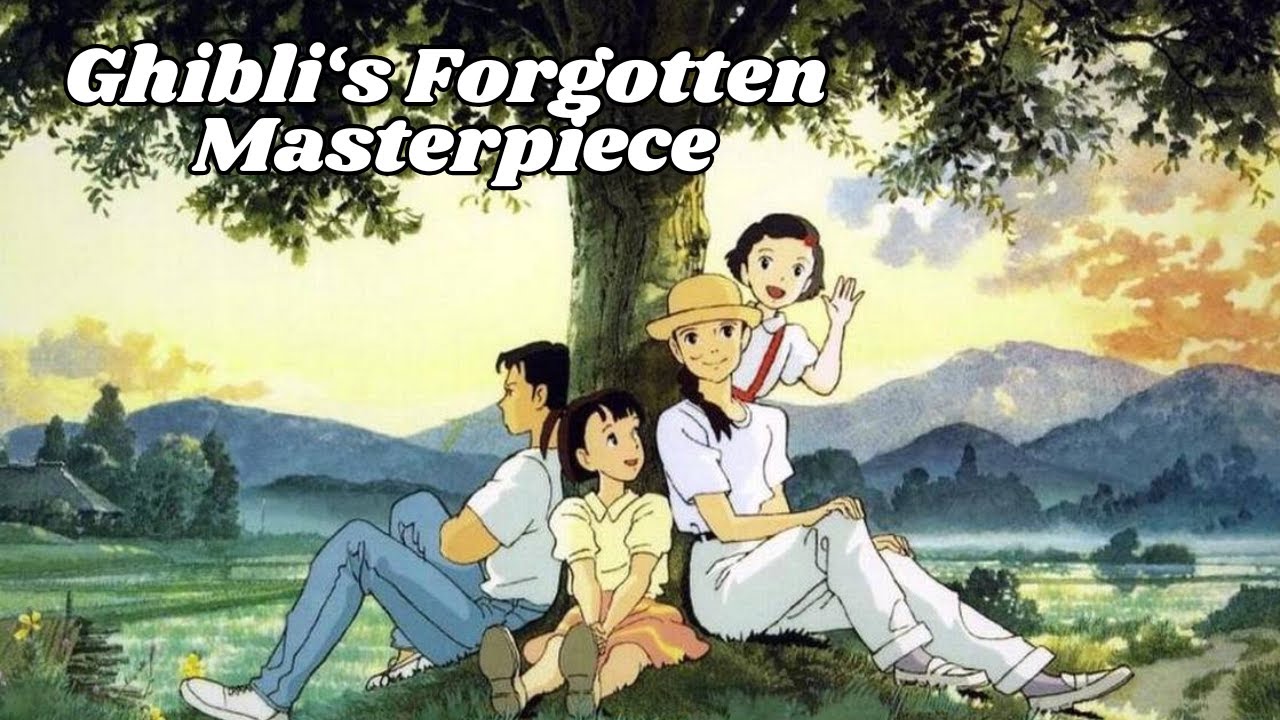 Only Yesterday: Studio Ghibli's Forgotten Masterpiece