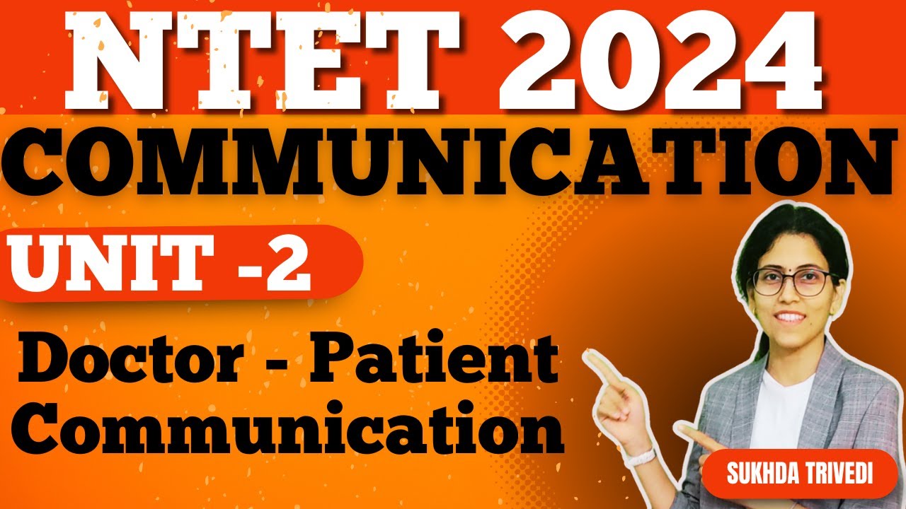 NTET NCIM & Homoeopathy Unit 2 Communication | NTET Ayush Lectures #ncism #ntet