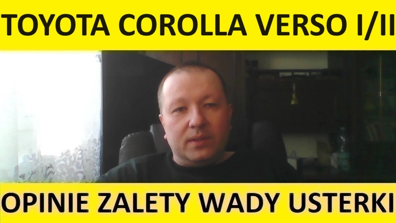Toyota Corolla Verso opinie, recenzja, zalety, wady, usterki, jaki silnik, spalanie, ceny, używane?
