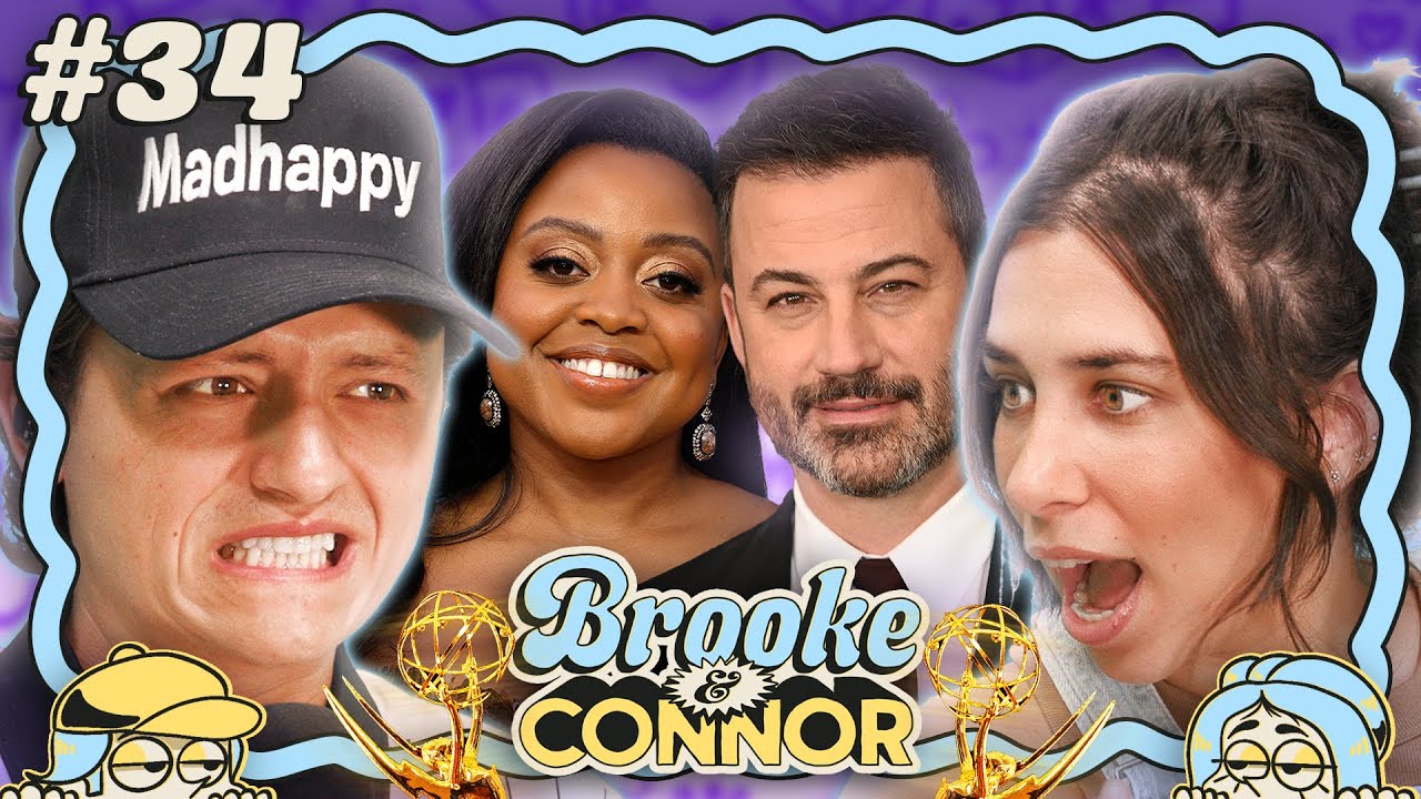 The Emmys Were Cringe | Brooke and Connor Make a Podcast - Episode 34