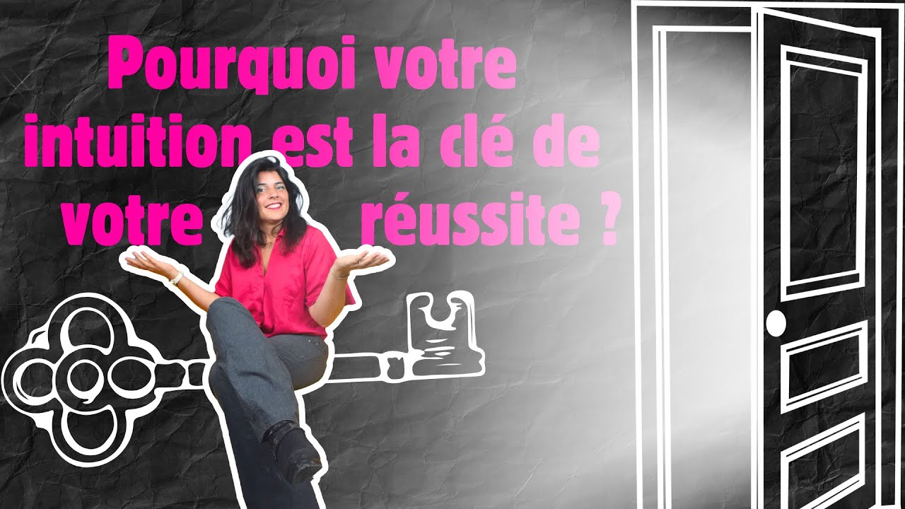 Développez Votre Intuition