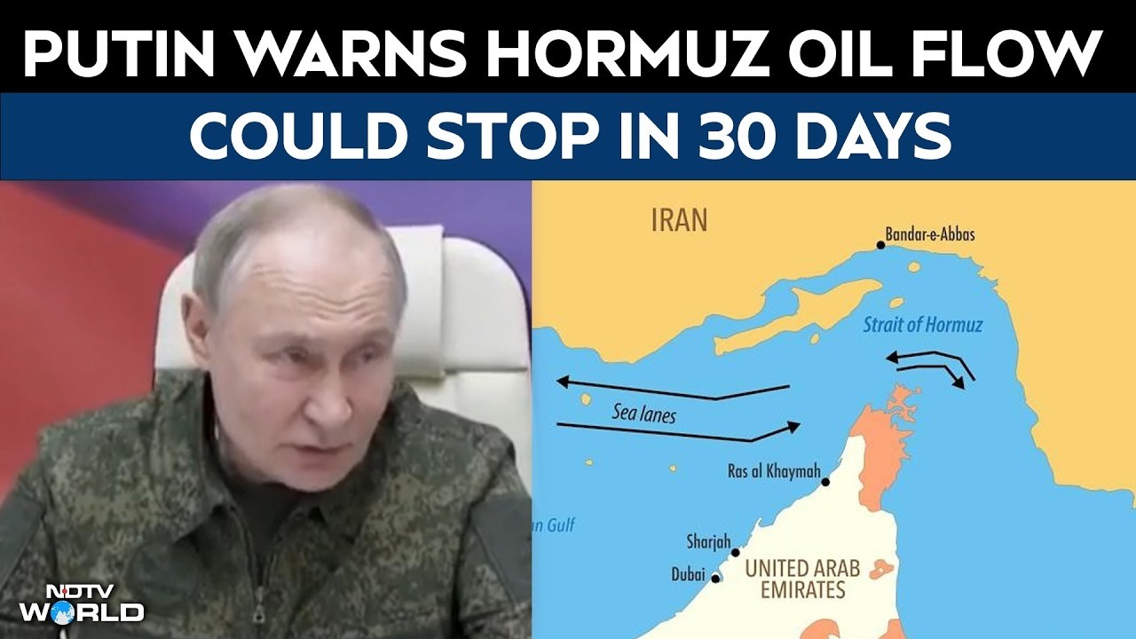 Oil Prices Today | Putin: Strait Of Hormuz Oil Flow Could Halt Soon