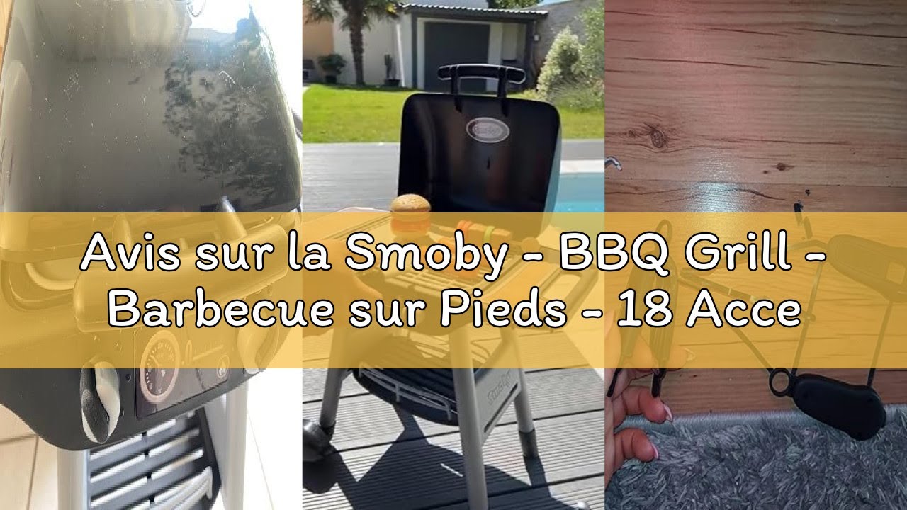 Avis sur la Smoby - BBQ Grill - Barbecue sur Pieds - 18 Accessoires - Hamburger à Assembler, Brochet
