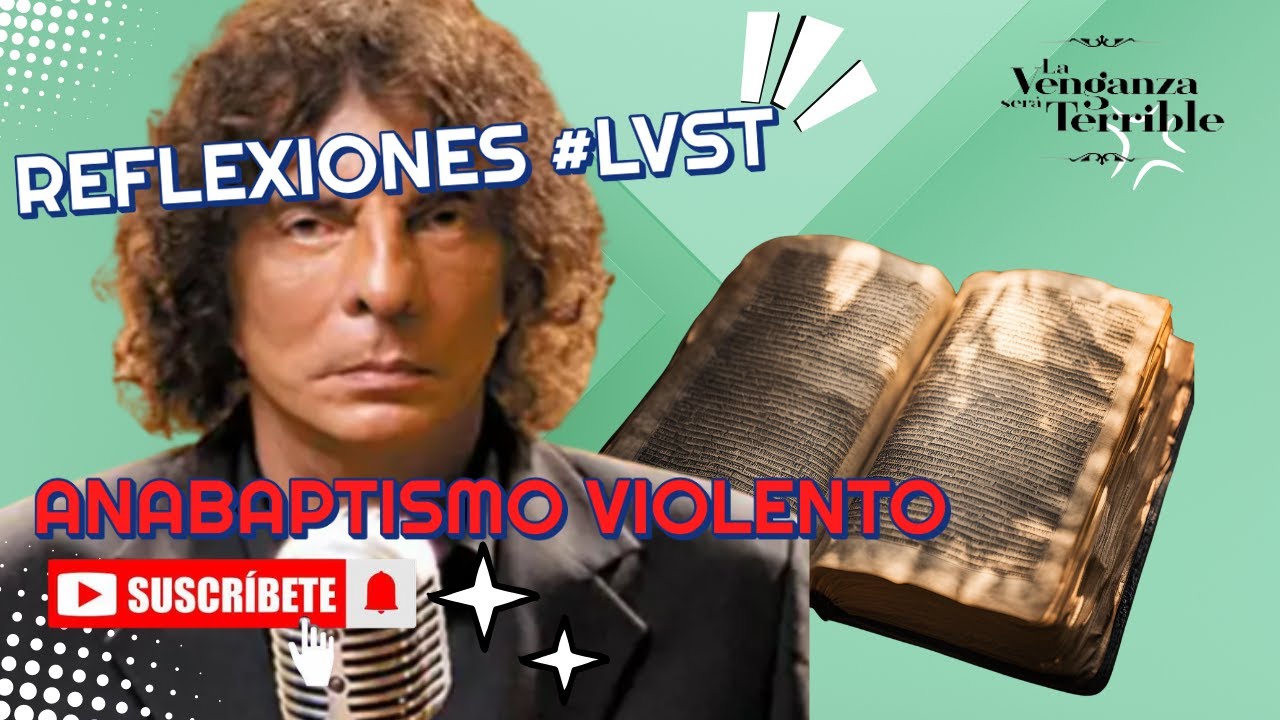 ¡IMPERDIBLE!  REFLEXIÓN ÚNICA DE ALEJANDRO DOLINA: EL ANABAPTISMO VIOLENTO