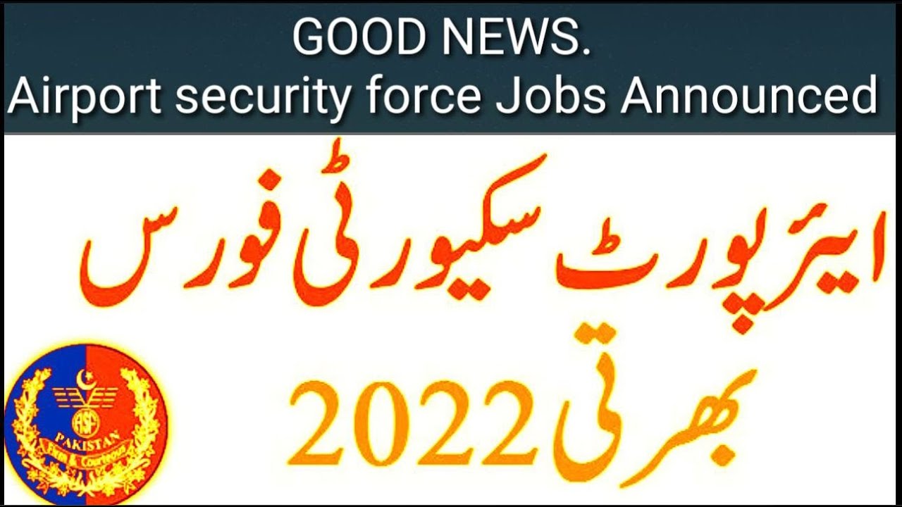 ASF Airport security force Jobs 2022