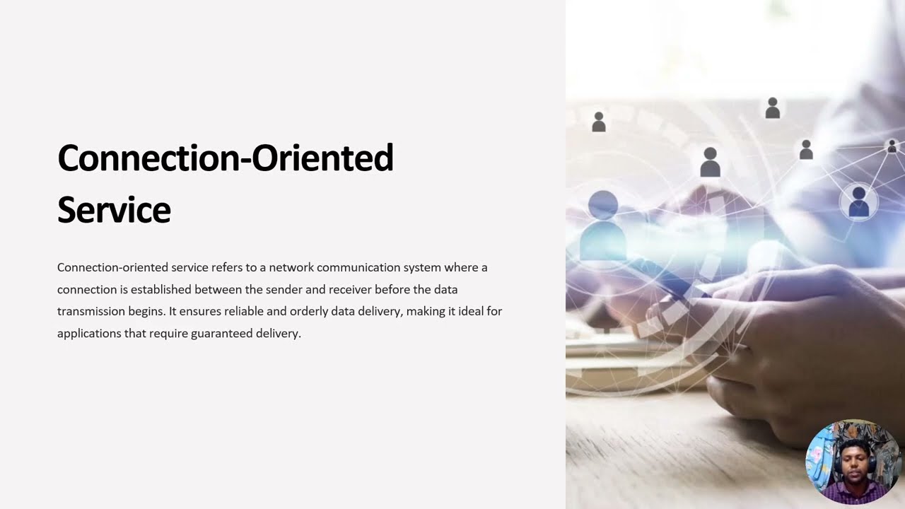 Connection Oriented Service versus Connectionless Service in Computer Network